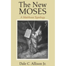 The New Moses