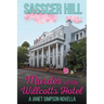 Murder at the Willcotts Hotel