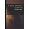 The Principles Of Economic Planning