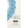 A Plain Account of Christian Perfection, Annotated