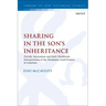 Sharing in the Son's Inheritance: Davidic Messianism and Paul's Worldwide Interpretation of the Abrahamic Land Promise in Galatians