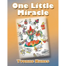 One Little Miracle