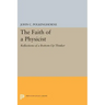 The Faith of a Physicist: Reflections of a Bottom-Up Thinker