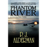 Phantom River: Columbia River Thriller