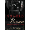 Shades Of Passion A Deadly Secrets Story Book 1