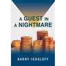 A Guest in a Nightmare