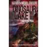 Dinosaur Lake III: Infestation
