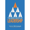 The Many Facets of Leadership