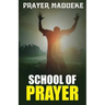 School of Prayer