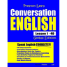 Preston Lee's Conversation English - Global Edition Lesson 1 - 40
