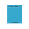 Synchronicity: The Promise of Coincidence