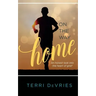 On The Way Home: An honest look into the heart of grief