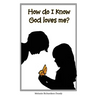 How Do I Know God Loves Me?