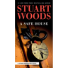 A Safe House