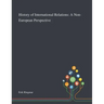 History of International Relations: A Non-European Perspective