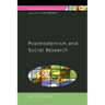 Postmodernism and Social Research
