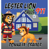 Lester Lion Calls 911