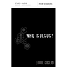 The Who Is Jesus? Bible Study Guide