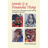 Words Is a Powerful Thing: Twenty Years of Teaching Creative Writing at Douglas County Jail