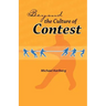 Beyond the Culture of Contest