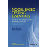 Model-Based Testing Essentials - Guide to the Istqb Certified Model-Based Tester: Foundation Level