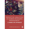 Predictive Analytics in Human Resource Management: A Hands-On Approach