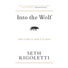 Into the Wolf: What it takes to speak & be heard
