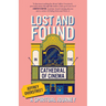 Lost & Found in the Cathedral of Cinema: A Spiritual Journey