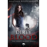 Dirty Blood