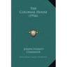 The Colonial House (1916)