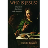 Who Is Jesus?: Disputed Questions and Answers