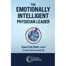 The Emotionally Intelligent Physician Leader