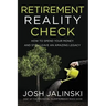 Retirement Reality Check: How to Spend Your Money and Still Leave an Amazing Legacy