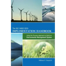 The ISO 14001: 2015 Implementation Handbook: Using the Process Approach to Build an Environmental Management System