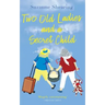 Two Old Ladies and a Secret Child