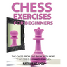 Chess Exercises for Beginners: The Chess Problems Book with more than 500 Checkmate Puzzles