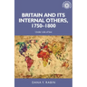 Britain and Its Internal Others, 1750-1800: Under Rule of Law