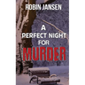 A Perfect Night for Murder