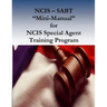 NCIS - SABT "Mini-Manual" for NCIS Special Agent Training Program
