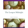 The Longest Midnight