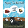 Happy To Be Me