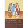 On Cana of Galilee: A Sermon by the Coptic Patriarch Benjamin I: A Revised Expanded Edition