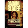 Gagaku: The Life and Poetry of Steve Richmond