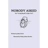Nobody Asked: Loving Myself to Spite You