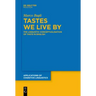 Tastes We Live by: The Linguistic Conceptualisation of Taste in English