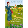 A Simple Country Murder: A 1940s Cotswolds Mystery