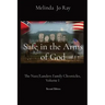 Safe in the Arms of God: The Nutt/Landers Family Chronicles, Volume I