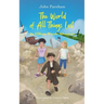 The world of all things lost