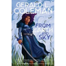 From Earth and Sky: A Collection of Science Fiction and Fantasy Stories