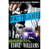 Fast Lane